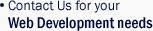 Contact us for an Web Development needs.